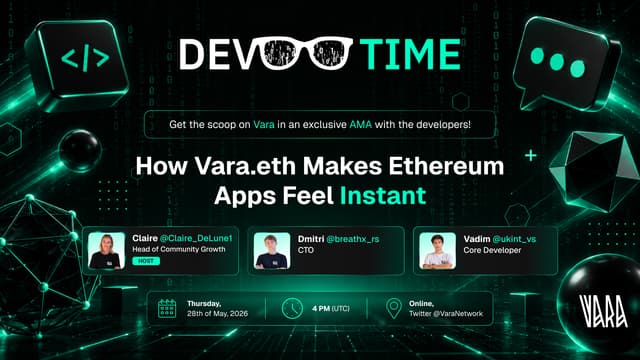 Illustration for «DEV🕶️TIME: How Vara.eth makes Ethereum apps feel instant»
