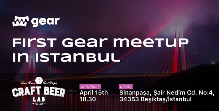Gear Meetup in Turkey