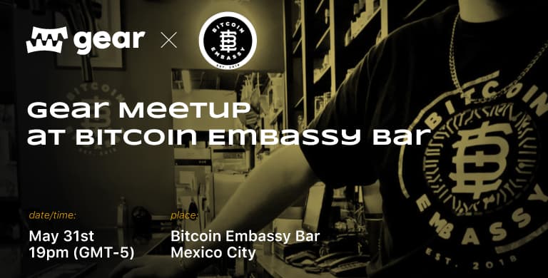 Gear Meetup at Bitcoin Embassy Bar, Mexico