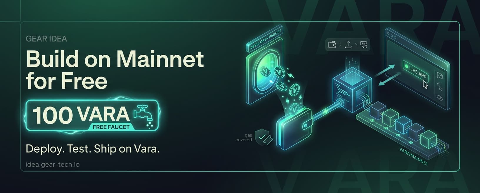 Build on Vara Mainnet, with Free VARA to Start