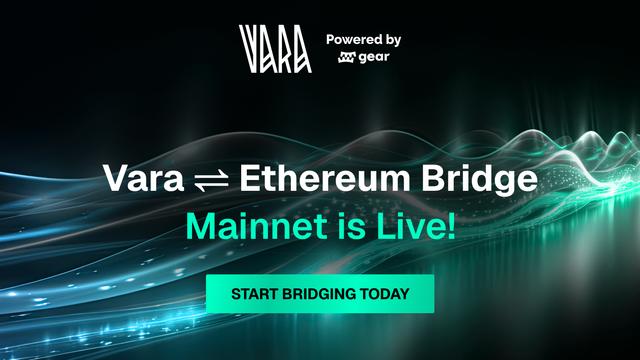Illustration for «Vara ↔ Ethereum Bridge Mainnet is Live! Start Bridging Today»