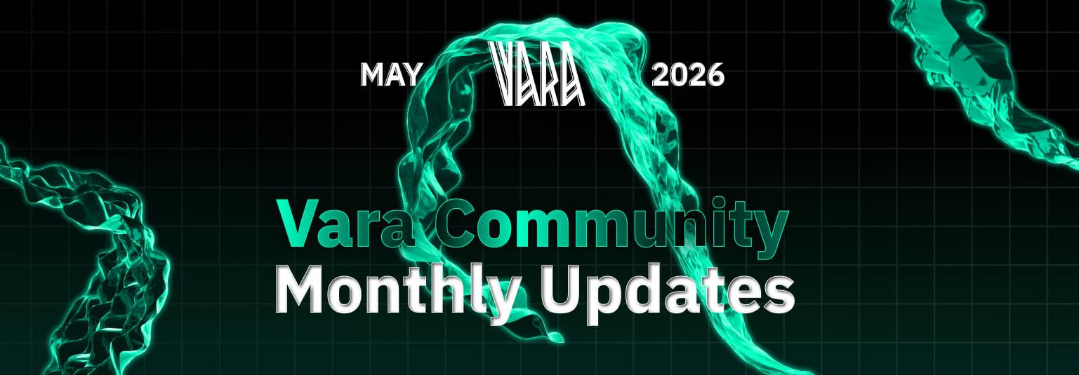 Vara Monthly Recap | May 2026