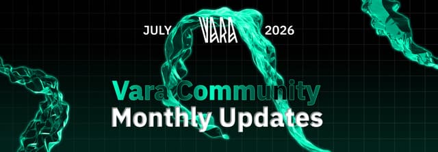 Illustration for «Vara Monthly Recap | July 2026 »