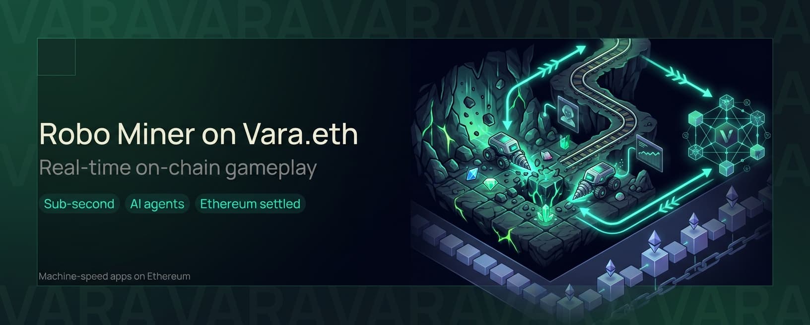 How Robo Miner Runs in Real Time on Vara.eth
